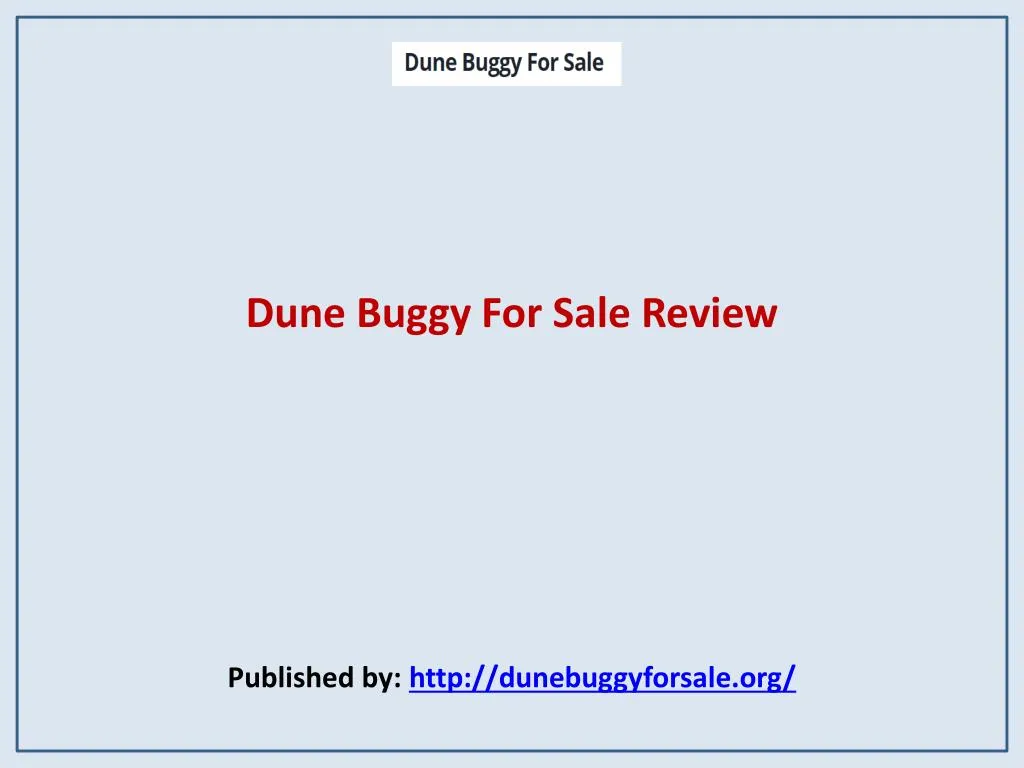 dune buggy for sale review published by http dunebuggyforsale org