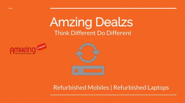 Refurbished Mobiles: Buy Refurbished Mobiles, Unboxed Mobiles Online at Best Prices in India | AmzingDealzs