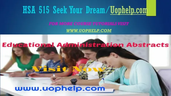 HSA 515 Seek Your Dream/Uophelpdotcom