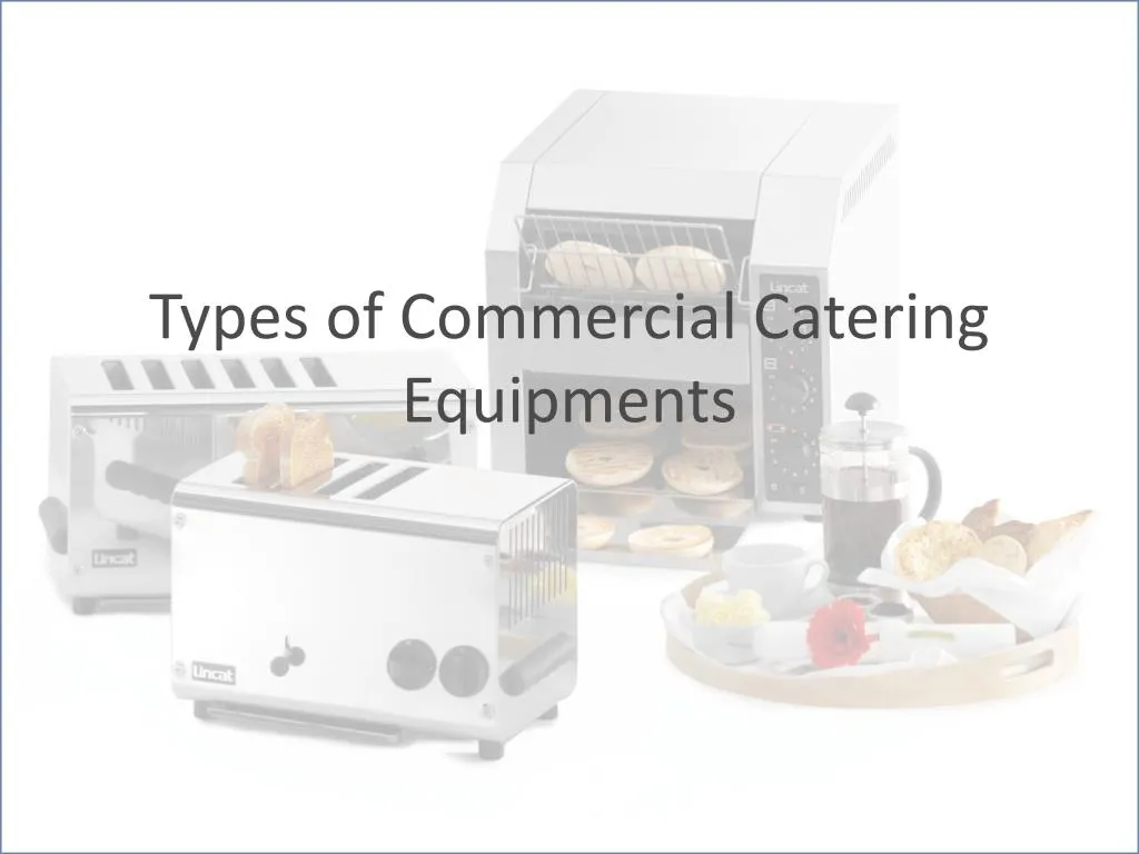types of commercial catering equipments