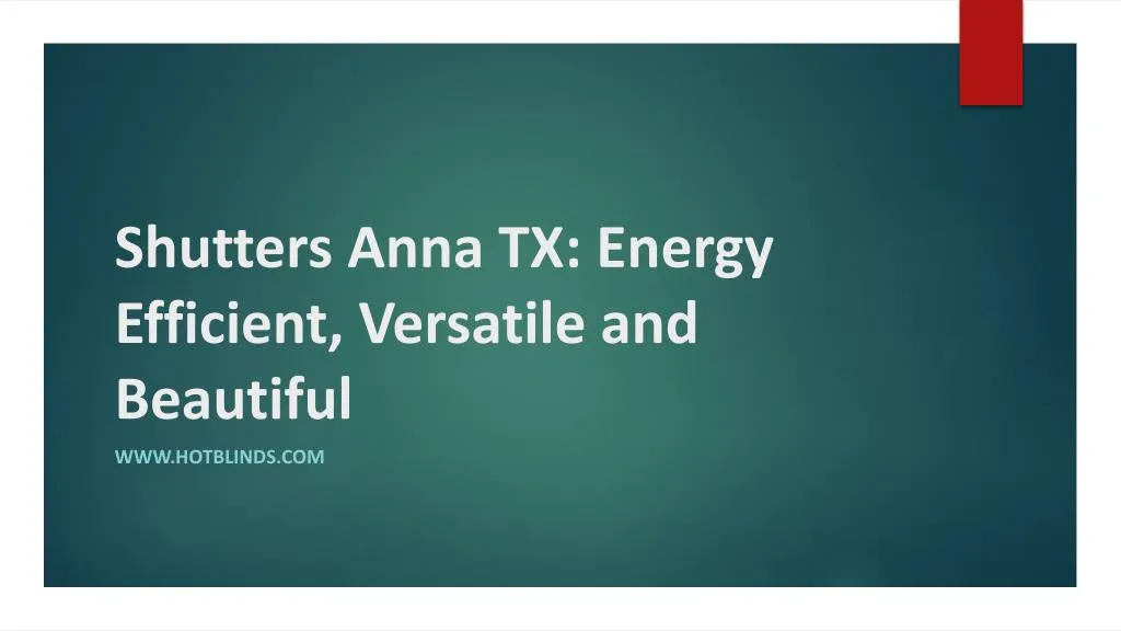 shutters anna tx energy efficient versatile and beautiful