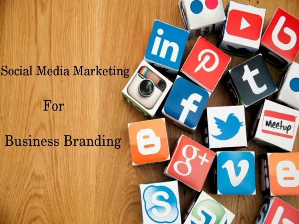Social Media Marketing for Busines Branding