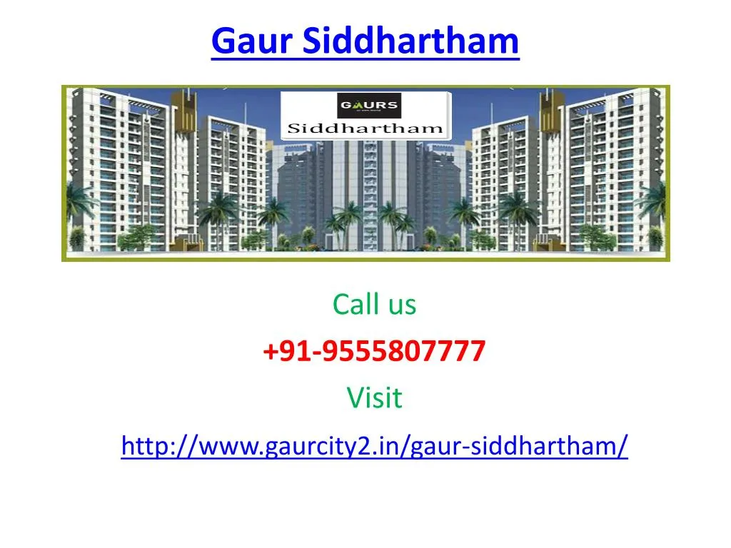 gaur siddhartham