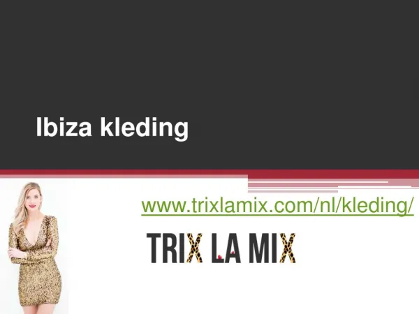 Ibiza kleding - www.trixlamix.com