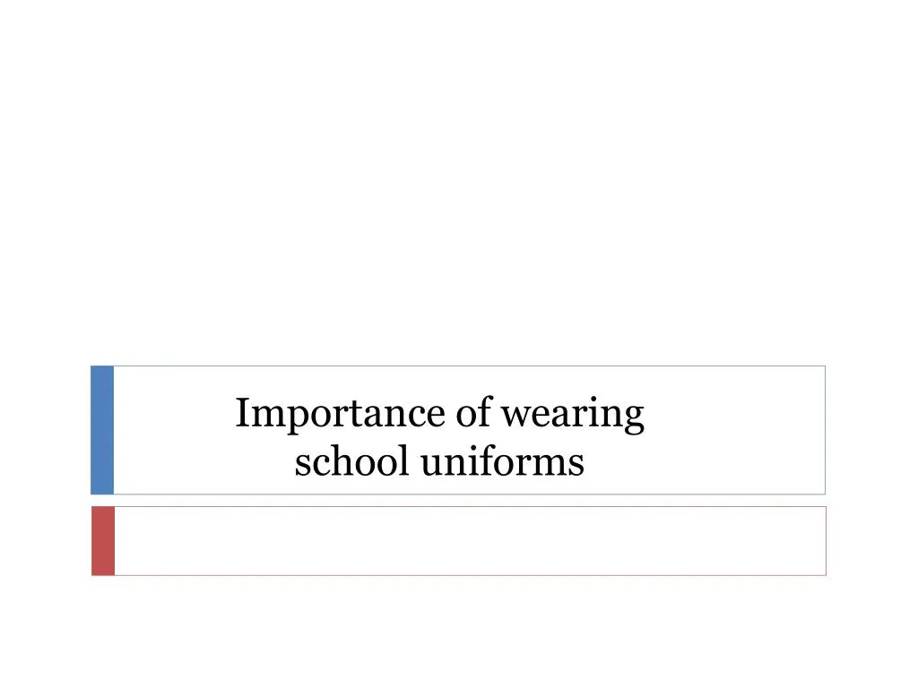 importance of wearing school uniforms