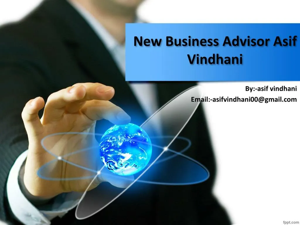 new business advisor asif vindhani