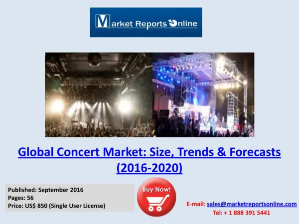 MRO: Global Concert Market Analysis 2016
