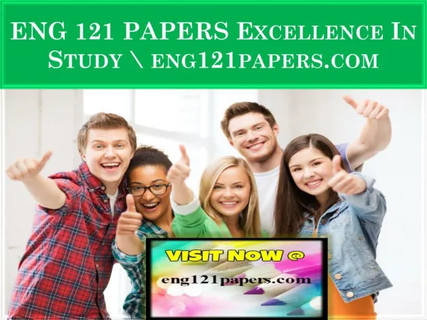ENG 121 PAPERS Excellence In Study \ eng121papers.com