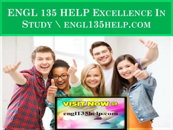 ENGL 135 HELP Excellence In Study \ engl135help.com