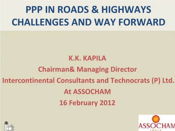 PPP IN ROADS HIGHWAYS CHALLENGES AND WAY FORWARD