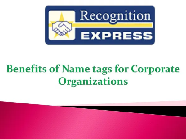 Benefits of Name tags for Corporate Organizations
