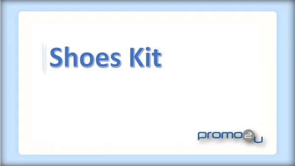Shoe Kit - Promo2U