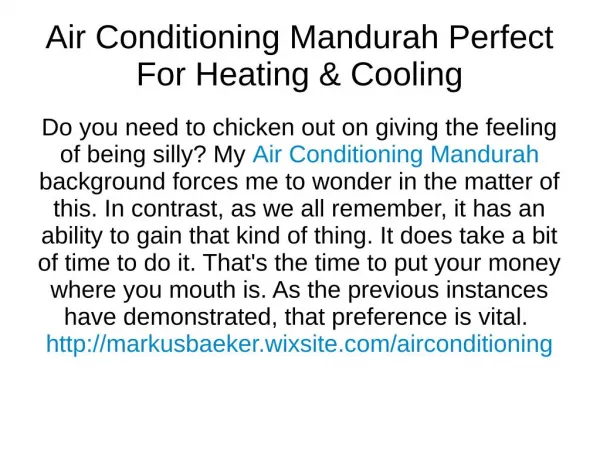 Air Conditioning Mandurah Perfect For Heating & Cooling?