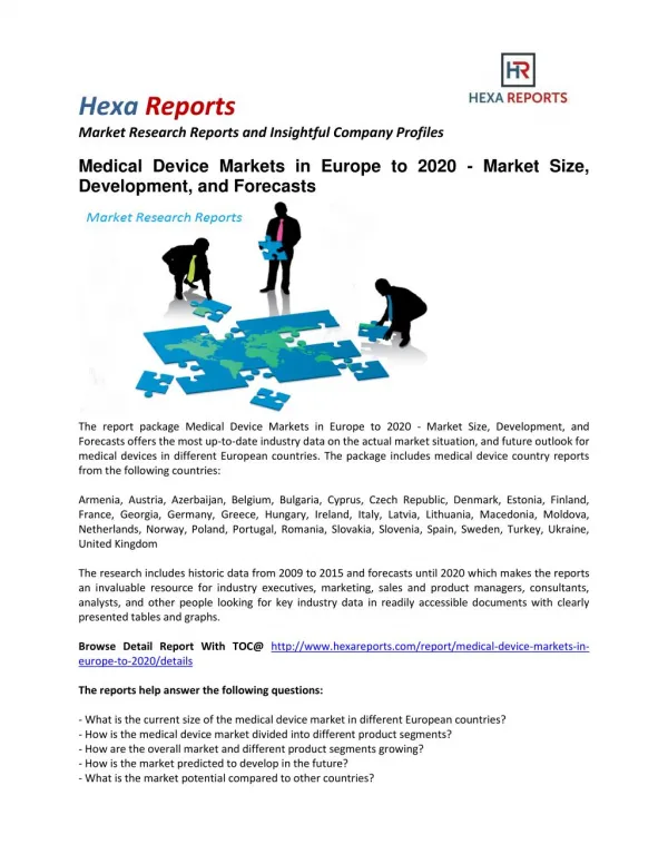Europe Medical Device Market Share, Size, Analysis and Forecasts 2016-2020