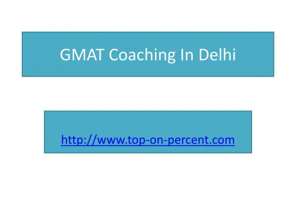 GMAT Preparation in Delhi