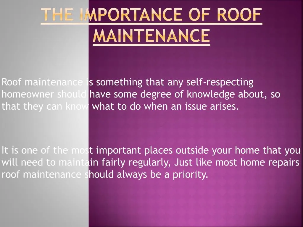 the importance of roof maintenance
