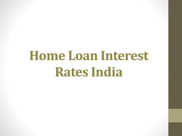 Home Loan Interest Rates India