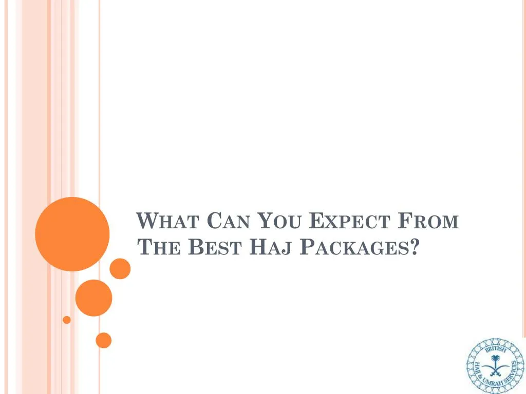 what can you expect from the best haj packages