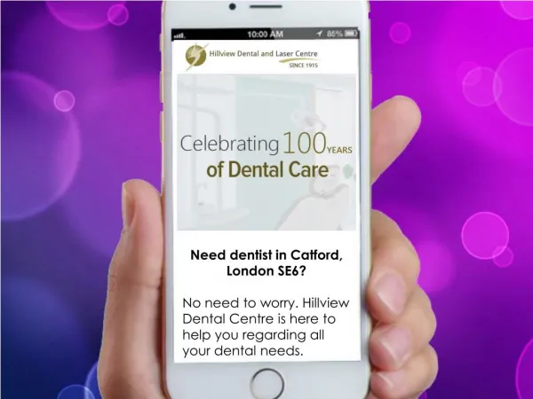 Hillview Dental Centre - Dentist in Catford, SE6