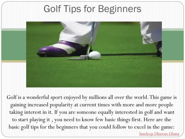 Sundeep Dhawan-Basic Golf Tips For Beginners