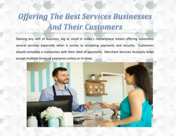 Offering The Best Services Businesses And Their Customers