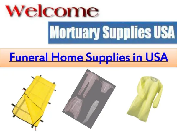 Funeral home supplies in us at Reasonable Prices
