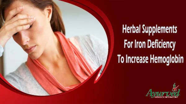 Herbal Supplements For Iron Deficiency To Increase Hemoglobin