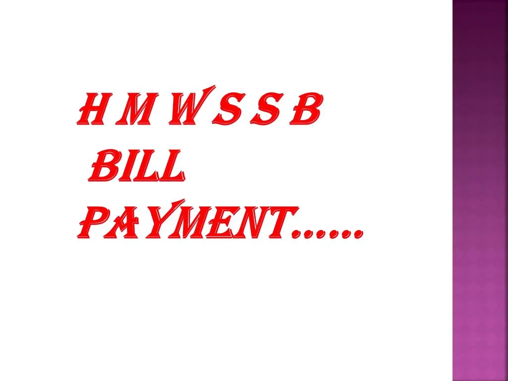h m w s s b bill payment