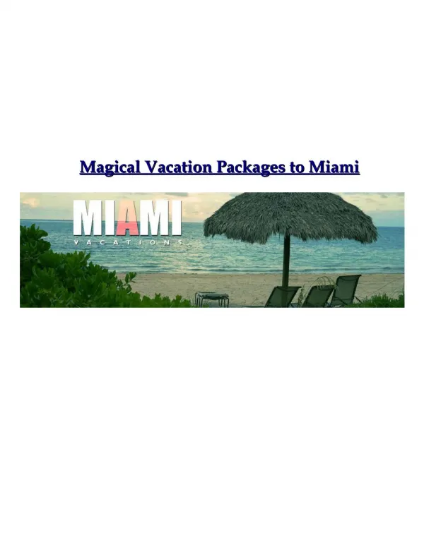 Vacation Packages to Miami