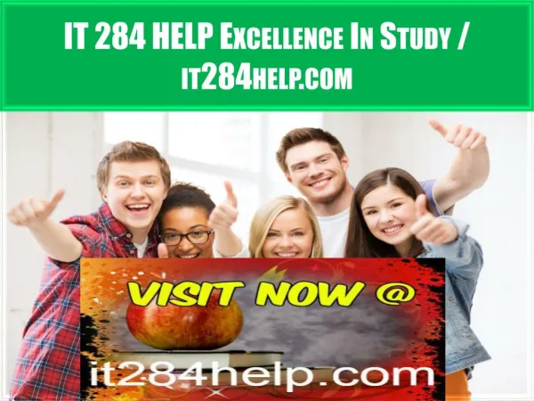 IT 284 HELP Excellence In Study / it284help.com