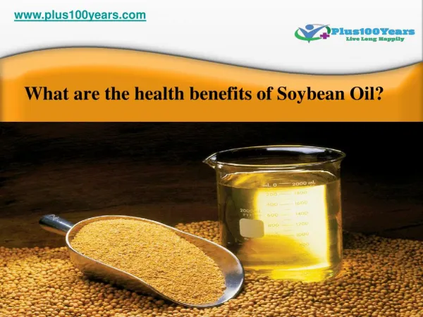 Top 5 health benefits of soybean oil