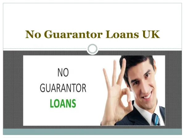 No Guarantor Loans UK
