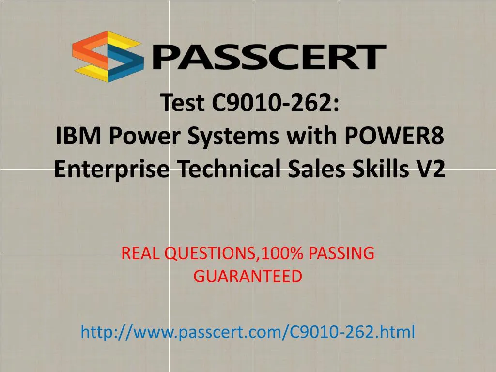 test c9010 262 ibm power systems with power8 enterprise technical sales skills v2