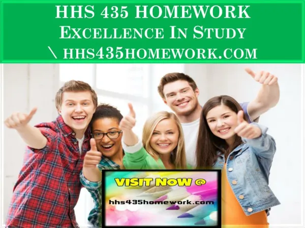 HHS 435 HOMEWORK Excellence In Study \ hhs435homework.com