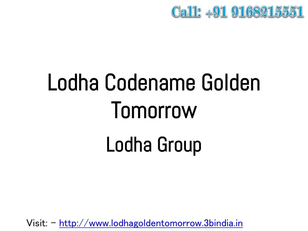 lodha codename golden tomorrow