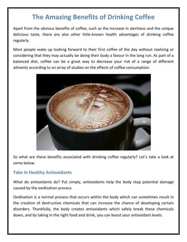 The Amazing Benefits of Drinking Coffee