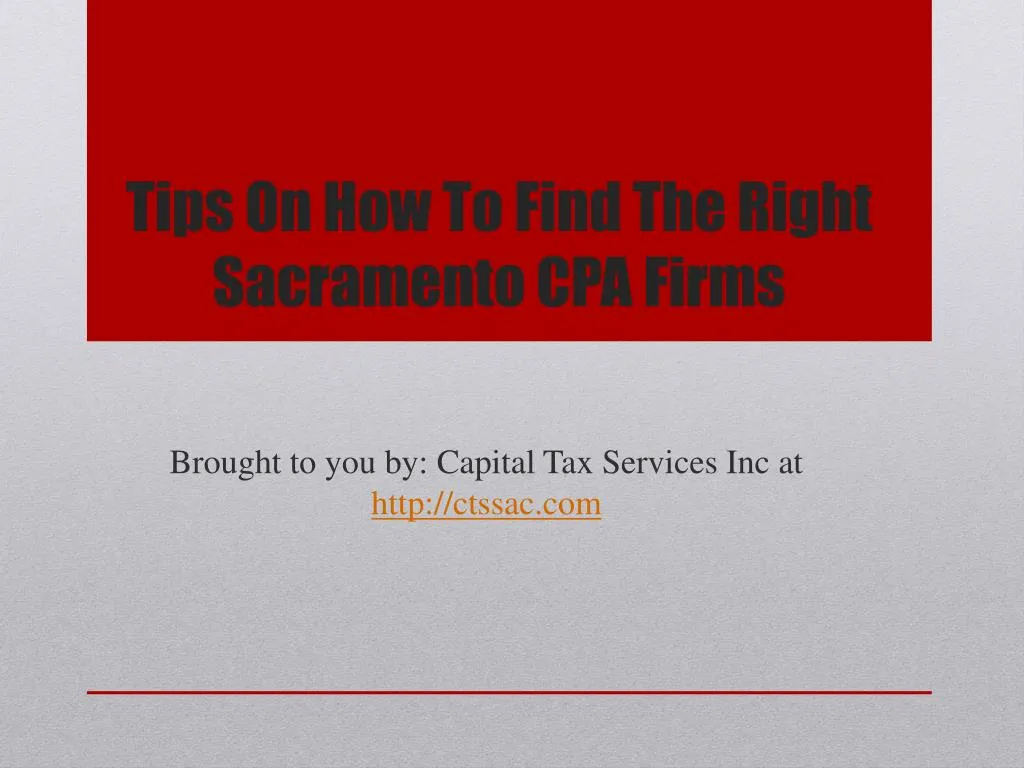 tips on how to find the right sacramento cpa firms