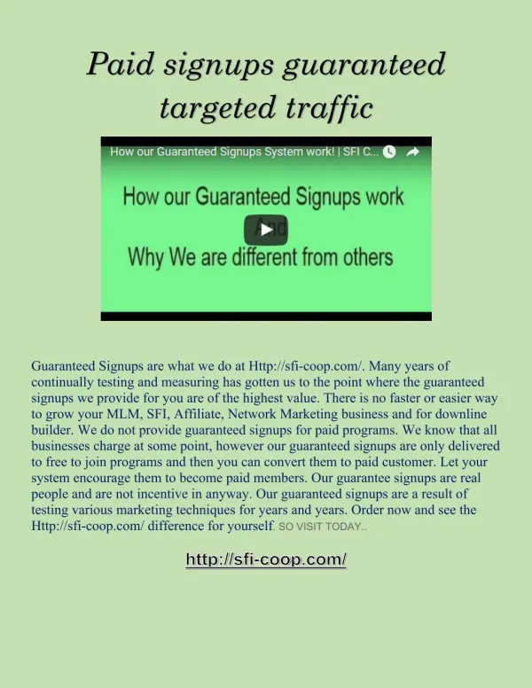 Paid signups guaranteed targeted traffic
