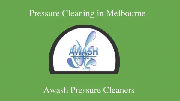 Pressure Cleaning Melbourne