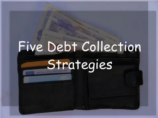 5 Debt Collection Strategies