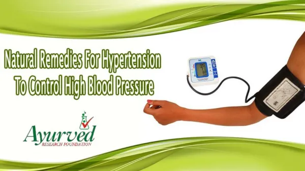 Natural Remedies For Hypertension To Control High Blood Pressure