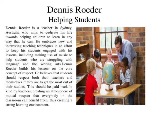 Dennis Roeder - Helping Students