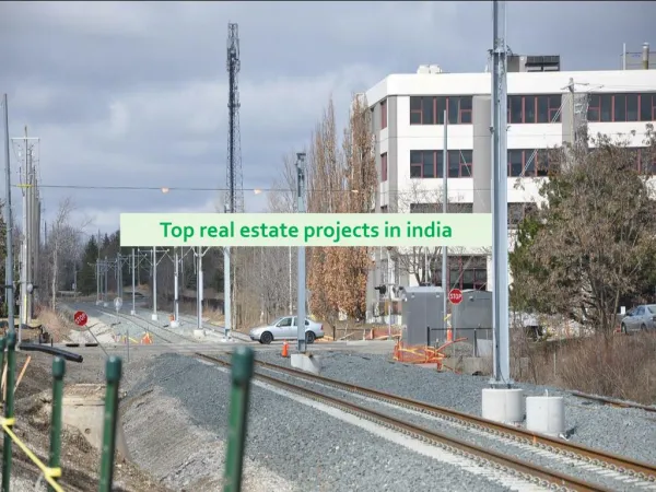 top real estate projects
