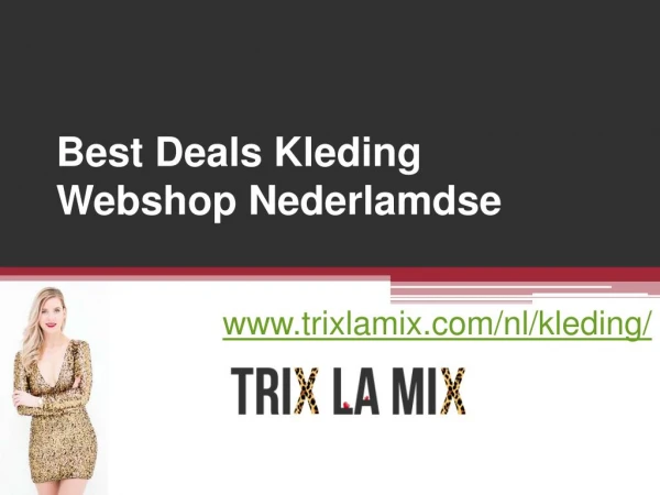 Best Deals Kleding Webshop Nederlamdse - www.trixlamix.com