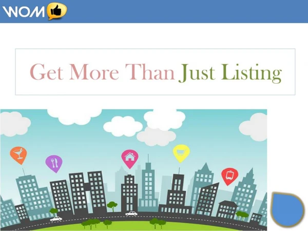 Get More Than Just Listing - WoM Local