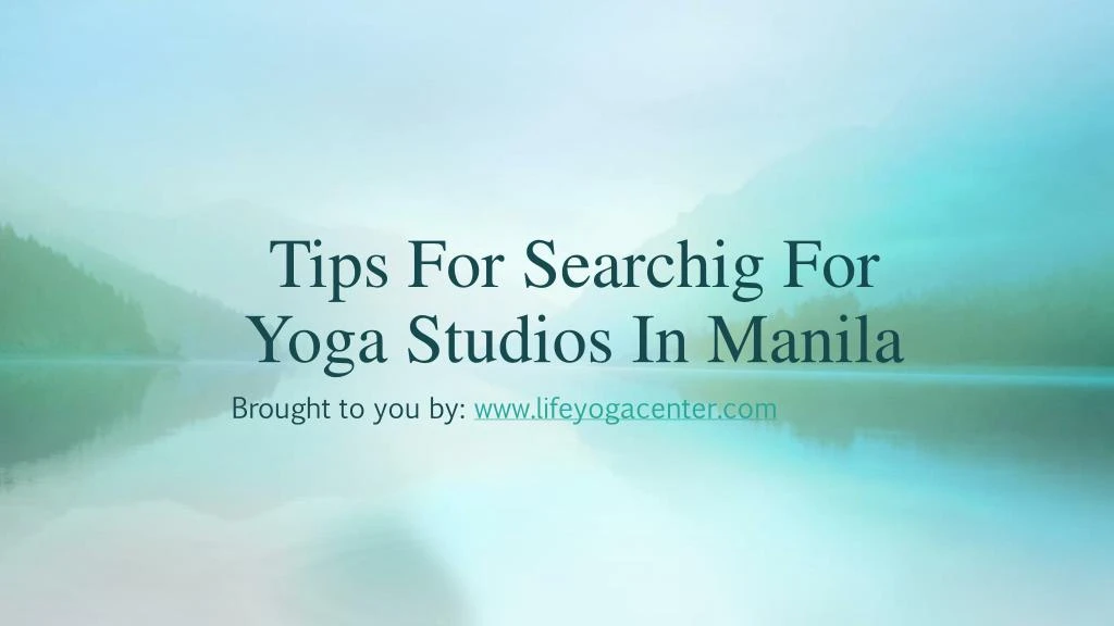 tips for searchig for yoga studios in manila