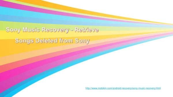 Sony Music Recovery - Retrieve Songs Deleted from Sony