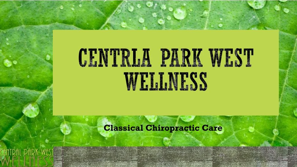 centrla park west wellness