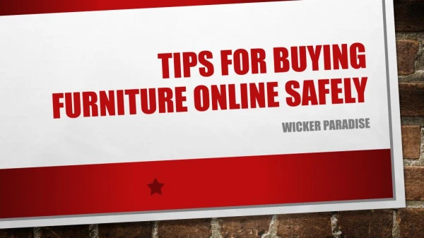 Wicker Paradise | Tips For Buying Furniture Online Safely