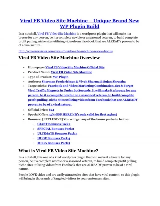 Viral FB Video Site Machine review-(SHOCKED) $21700 bonuses - slide 1